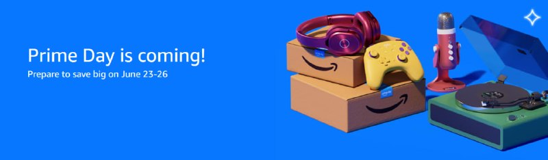 אמזון Prime Day: 4 ימים של מבצעים ענקיים עם משלוח חינם